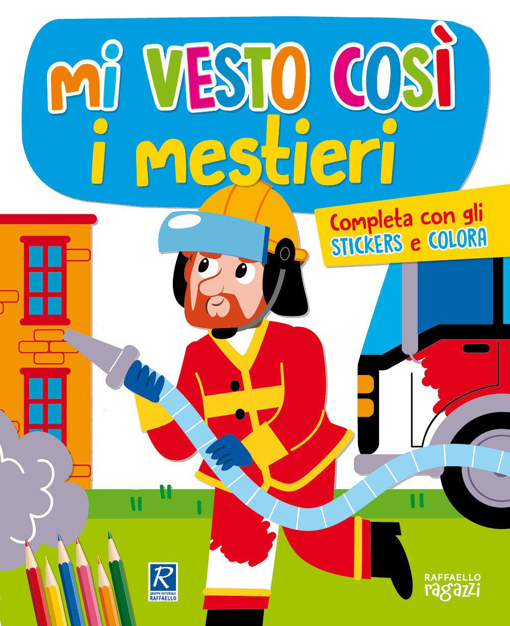 Mi vesto così – I mestieri