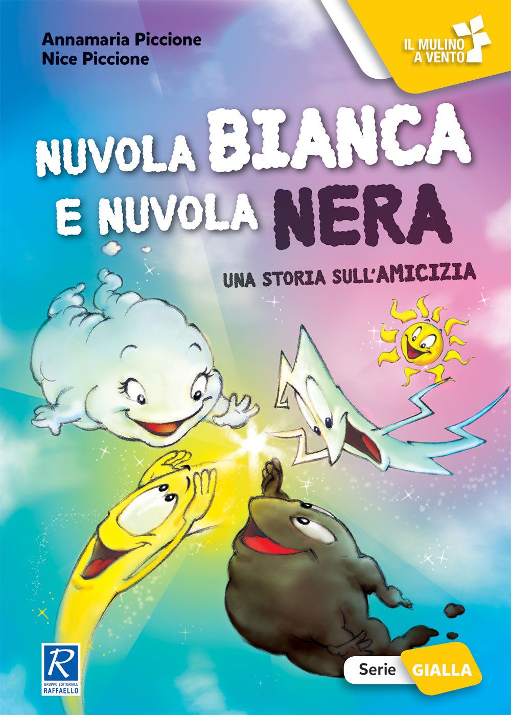 Nuvola Bianca e Nuvola Nera