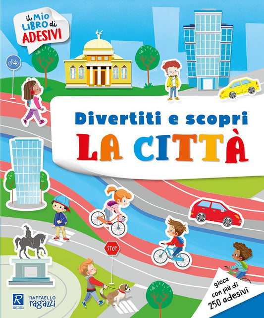 Divertiti e scopri – la Città