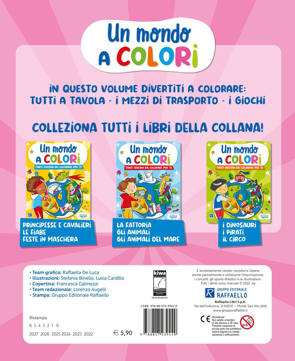 Un mondo a colori – Tutti a tavola, i mezzi di trasporto, i giochi