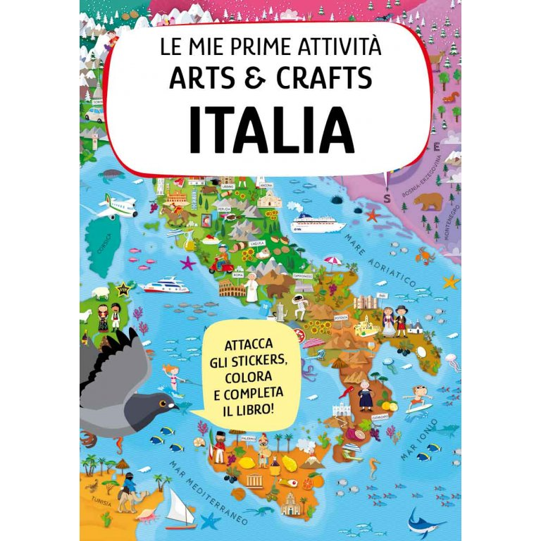 Italia. Le mie prime attività arts & crafts. Con Adesivi